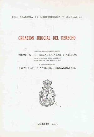 Image du vendeur pour CREACIN JUDICIAL DEL DERECHO. Discurso mis en vente par Librera Torren de Rueda