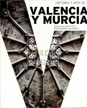 Imagen del vendedor de Historia y arte de Valencia y Murcia. Comentario de arte de Jos Mara Faerna a la venta por Boxoyo Libros S.L.