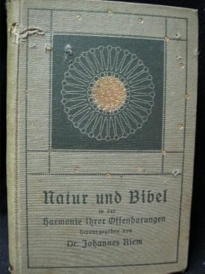 Bild des Verkufers fr 1910 Natur und Bibel in der Harmonie ihrer Offenbarungen. zum Verkauf von Kunsthandlung Rainer Kirchner