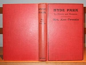 Hyde Park Its History & Romance [ Inscribed with Letter ]