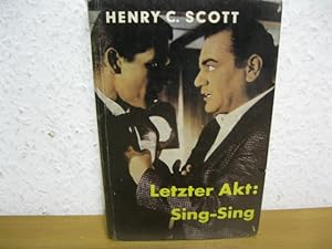 Bild des Verkufers fr Letzter Akt: Sing-Sing. Kriminalroman - Leihbuch zum Verkauf von Kunsthandlung Rainer Kirchner