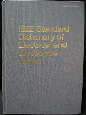 Seller image for An American National Standard IEEE Standard Dictionary of Electrical and Electronics Terms for sale by Kunsthandlung Rainer Kirchner
