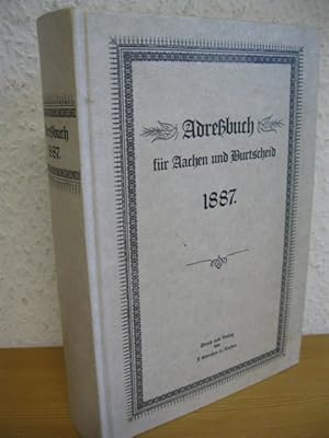 Bild des Verkufers fr 1887 Adrebuch fr Aachen und Burtscheid - Nachdruck zum Verkauf von Kunsthandlung Rainer Kirchner