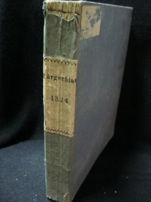 101 Ausgaben 1824 Österreichisches Bürgerblatt für Verstand, Herz und gute Laune.