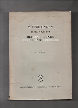 Imagen del vendedor de Mitteilungen des Instituts fr sterreichische Geschichtsforschung. LXVIII. Band (68). a la venta por Kunsthandlung Rainer Kirchner