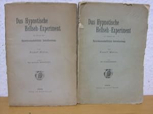 2 Bde. Das Hypnotische Hellseh-Experiment im Dienste der Naturwissenschaftlichen Seelenforschung....