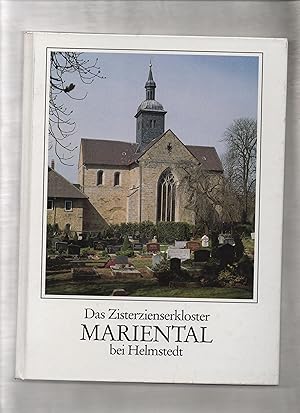 Das Zisterzienserkloster Mariental bei Helmstedt, 1138-1988