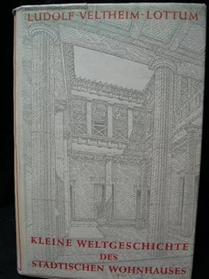 Image du vendeur pour Kleine Weltgeschichte des stdtischen Wohnhauses mis en vente par Kunsthandlung Rainer Kirchner
