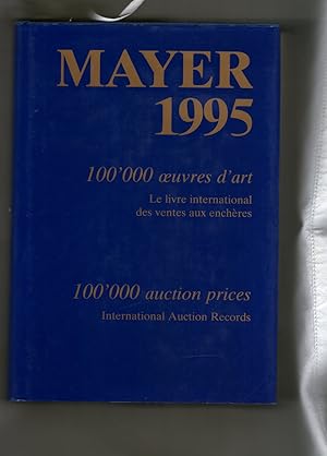 Seller image for A Mayer Int'l Art Auction 95 for sale by Kunsthandlung Rainer Kirchner