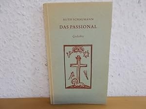 Bild des Verkufers fr Das Passional - Gedichte. Mit einem Widmungseintrag der Autorin. zum Verkauf von Kunsthandlung Rainer Kirchner