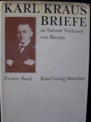 Bild des Verkufers fr 2. Band, Briefe an Sidonie Nadherny von Borutin 1913-1936. Zweiter Band zum Verkauf von Kunsthandlung Rainer Kirchner
