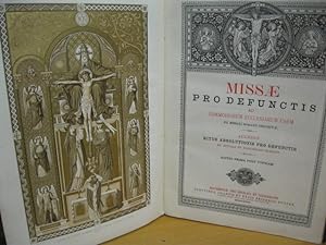 1889 Missae pro Defunctis ad commodiorem ecclesiarum usum ex Missali Romano desumptae. Accedit ri...