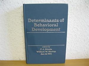 Determinants of Behavioural Development