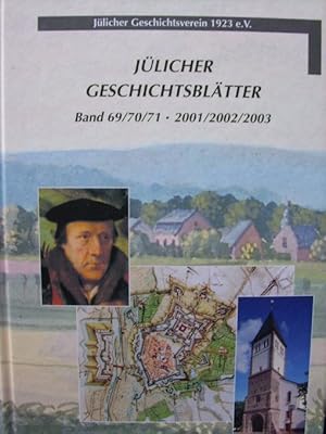 Jülicher Geschichtsblätter: Band 69/70/71. 2001, 2002, 2003