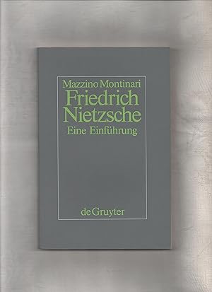 Bild des Verkufers fr Friedrich Nietzsche. Eine Einfhrung zum Verkauf von Kunsthandlung Rainer Kirchner