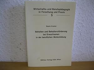 Behalten und Behaltensförderung bei Erwachsenen in der beruflichen Weiterbildung