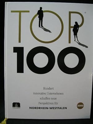 Top 100, Hundert innovative Unternehmen schaffen neue Perspektiven für Nordrhein-Westfalen