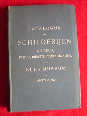Catalogus der Schilderijen Miniaturen, Pastels, Omlijste Teekeningen, Enz.