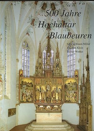 Seller image for 500 Jahre Hochaltar Blaubeuren for sale by Kunsthandlung Rainer Kirchner