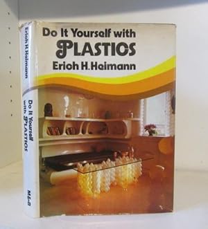 Do It Yourself with Plastics