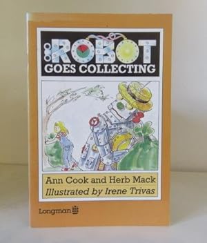 Seller image for Robot Goes Collecting for sale by BRIMSTONES
