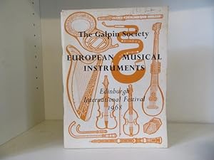 Seller image for The Galpin Society European Musical Instruments Edinburgh International Festival 1968 for sale by BRIMSTONES
