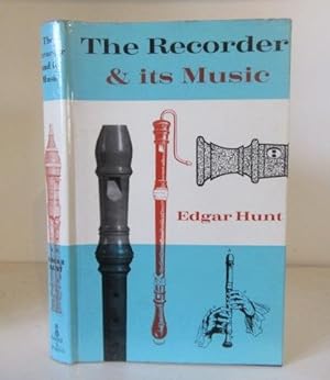 Imagen del vendedor de The Recorder and its Music a la venta por BRIMSTONES