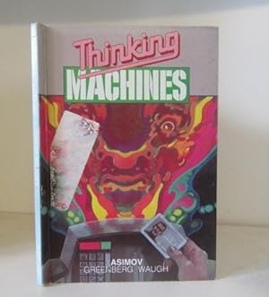 Seller image for Thinking Machines - Science Fiction Shorts for sale by BRIMSTONES