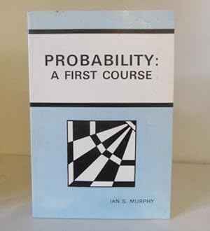 Immagine del venditore per Probability: A First Course venduto da BRIMSTONES