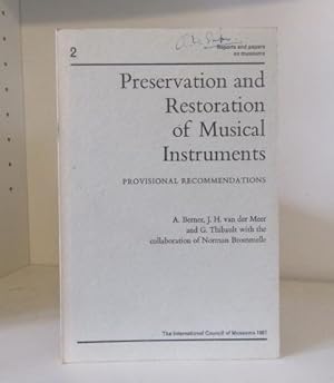 Immagine del venditore per Preservation and Restoration of Musical Instruments. Provisional Recommendations venduto da BRIMSTONES