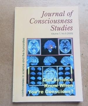 Imagen del vendedor de Journal of Consciousness Studies: Controversies in Science and the Humanities, Volume 7, No.5, May 2000 a la venta por BRIMSTONES