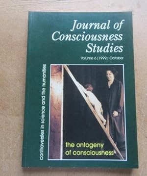 Imagen del vendedor de Journal of Consciousness Studies: Controversies in Science and the Humanities, Volume 6 (1999): No. 10, October a la venta por BRIMSTONES