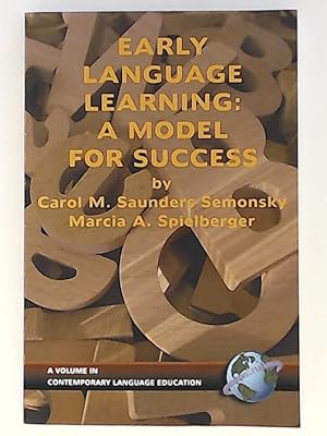 Bild des Verkufers fr Early Language Learning: A Model for Success (Contemporary Language Education) zum Verkauf von Leserstrahl  (Preise inkl. MwSt.)