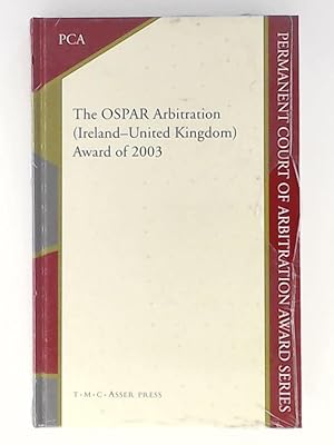 Bild des Verkufers fr The OSPAR Arbitration (Ireland   United Kingdom): Award of 2003 (Permanent Court of Arbitration Award Series (5), Band 5) zum Verkauf von Leserstrahl  (Preise inkl. MwSt.)