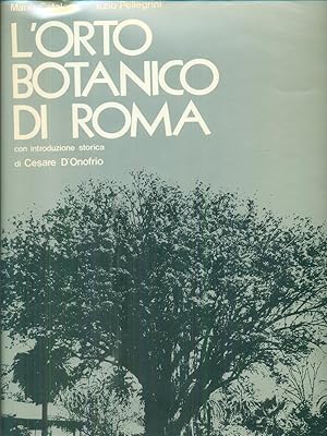 Immagine del venditore per L'orto botanico di Roma venduto da Miliardi di Parole
