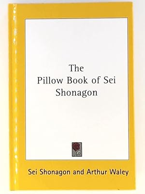 Seller image for The Pillow Book of SEI Shonagon for sale by Leserstrahl  (Preise inkl. MwSt.)