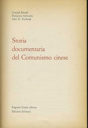 Seller image for Storia documentaria del comunismo cinese for sale by librisaggi
