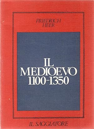 IL MEDIOEVO 1100-1350