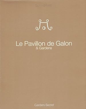 Le Pavillon de Galon & Gardens