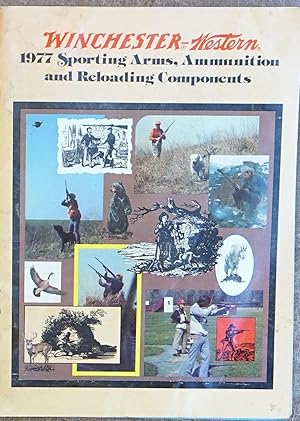 Image du vendeur pour Winchester-Western 1977 Sporting Arms, Ammunition and Reloading Components mis en vente par Faith In Print