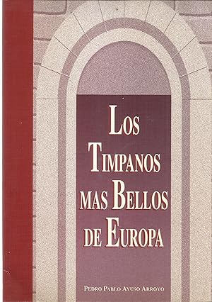 Imagen del vendedor de Los timpanos mas bellos de Europa a la venta por TU LIBRO DE OCASION