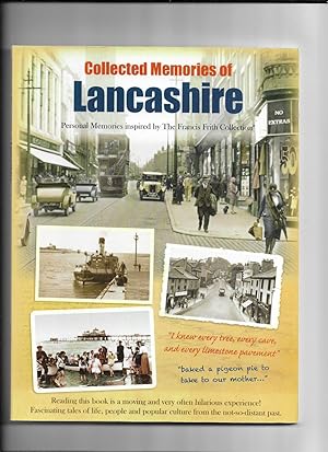 Seller image for Collected Memories Of Lancashire: Personal memories inspired by The Francis Frith Collection [Pictorial] for sale by Gwyn Tudur Davies