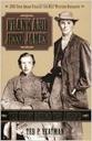 Image du vendeur pour Frank and Jesse James: The Story Behind the Legend mis en vente par Monroe Street Books