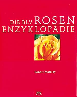 Image du vendeur pour Markley, R. BLV Rosen-Enzyklopdie mis en vente par artbook-service