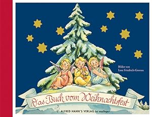 Immagine del venditore per Das Buch vom Weihnachtsfest. Reprint. venduto da artbook-service