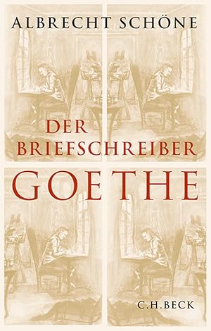 Bild des Verkufers fr Schne, A. Der Briefschreiber Goethe zum Verkauf von artbook-service