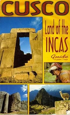 Imagen del vendedor de Cusco: Land of the Incas Guide a la venta por LEFT COAST BOOKS