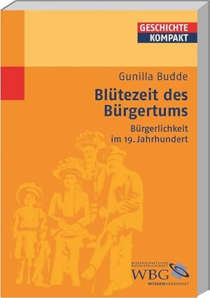 Seller image for Budde , Bltezeit des Brgertums for sale by artbook-service
