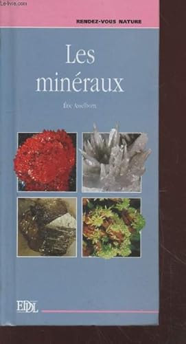Image du vendeur pour Les minéraux (Collection : "Rendez-vous Nature") mis en vente par Le-Livre