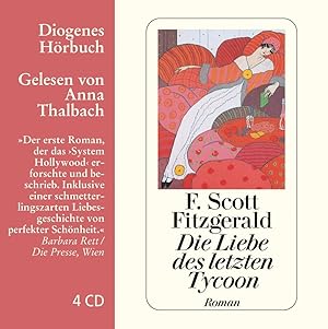 Bild des Verkufers fr Die Liebe des letzten Tycoon: Ein Western (Diogenes Hrbuch) zum Verkauf von artbook-service